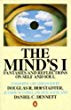 The Mind's I: Fantasies and Reflections on Self and Soul (Penguin Press Science)